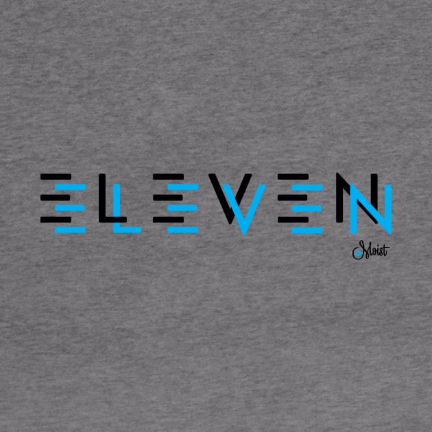 ELEVEN ELEVEN BREAK BLUE by Moist T'z 